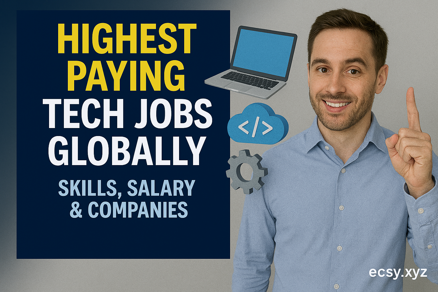 Highest Paying Tech Jobs Globally